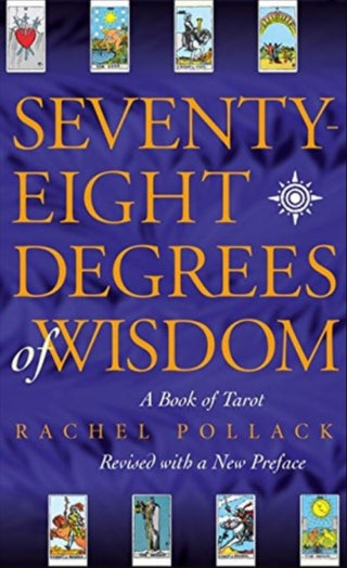 Cover image for 9780722535721 - Seventy Eight Degrees of Wisdom