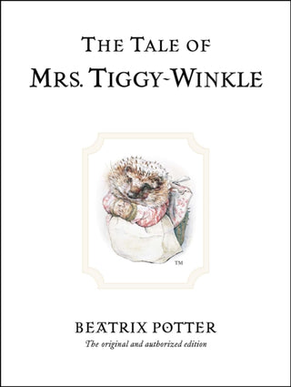 Cover image for 9780723247753 - The Tale of Mrs. Tiggy-Winkle