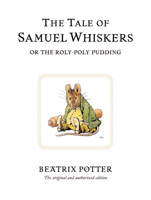 Cover image for 9780723247852 - The Tale of Samuel Whiskers or the Roly-Poly Pudding