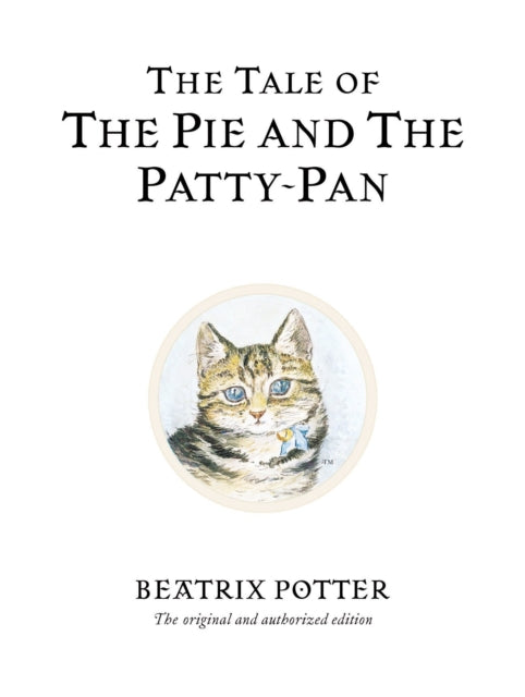 Cover image for 9780723247869 - The Tale of The Pie and The Patty-Pan