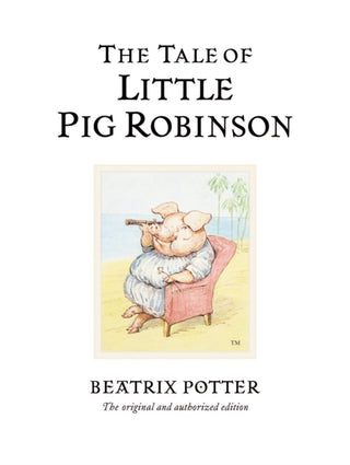 Cover image for 9780723247883 - The Tale of Little Pig Robinson