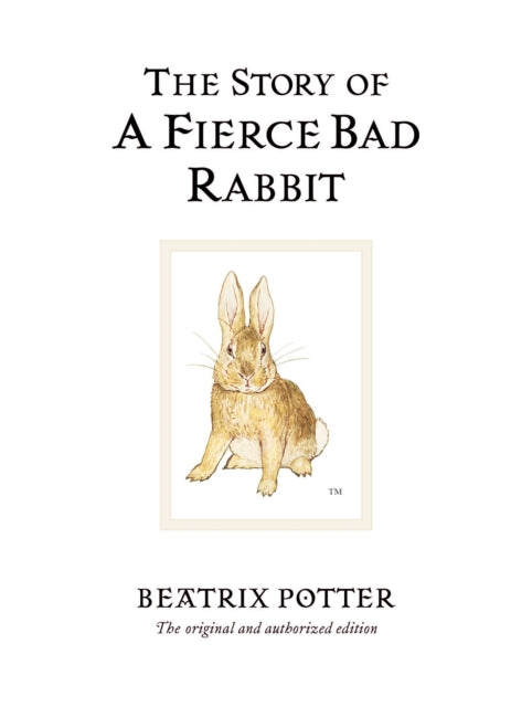 Cover image for 9780723247890 - The Story of A Fierce Bad Rabbit