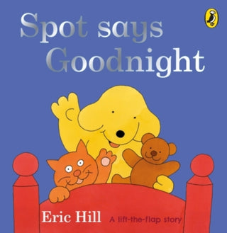 Supplemental image for 9780723266334 - Spot Says Goodnight
