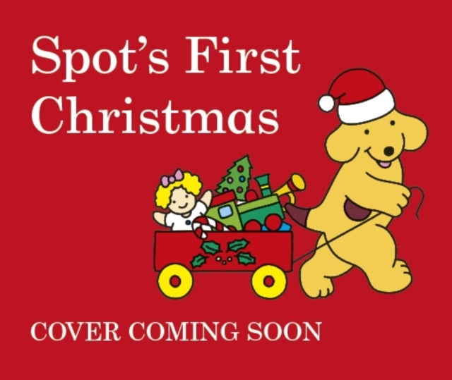 Cover image for 9780723271512 - Spot's First Christmas