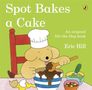 Cover image for 9780723290926 - Spot Bakes a Cake