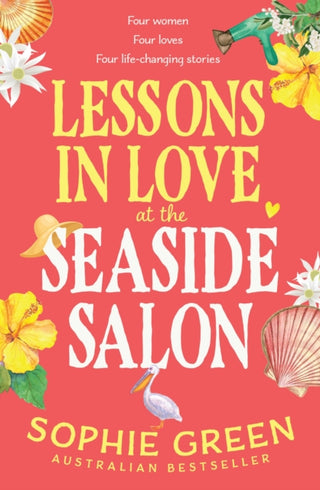 Cover image for 9780733653094 - Lessons in Love at the Seaside Salon