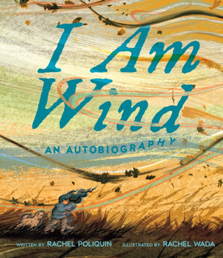 Cover image for 9780735272187 - I Am Wind