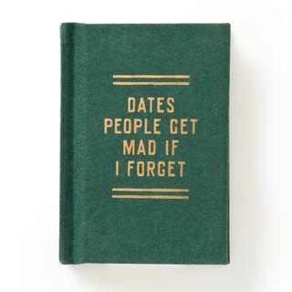 Cover image for 9780735384170 - Dates People Get Mad If I Forget Tiny Diary