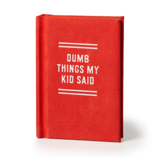 Cover image for 9780735386952 - Dumb Things My Kid Said Tiny Diary