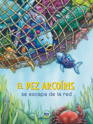 Cover image for 9780735845640 - El Pez Arcoiris se escapa de la red