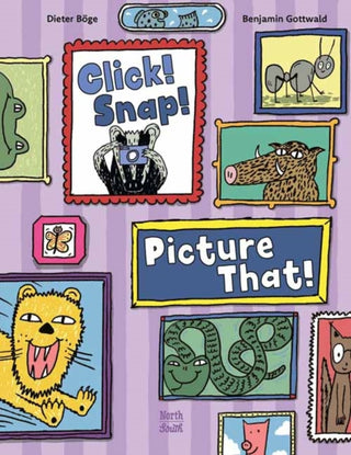 Cover image for 9780735846388 - Click! Snap! Picture That!
