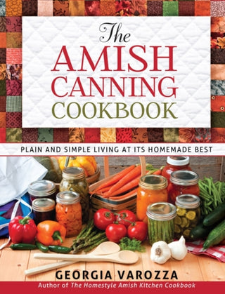 Cover image for 9780736948999 - The Amish Canning Cookbook