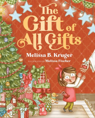 Cover image for 9780736991957 - The Gift of All Gifts