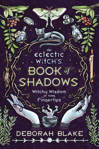Cover image for 9780738765327 - The Eclectic Witch's Book of Shadows