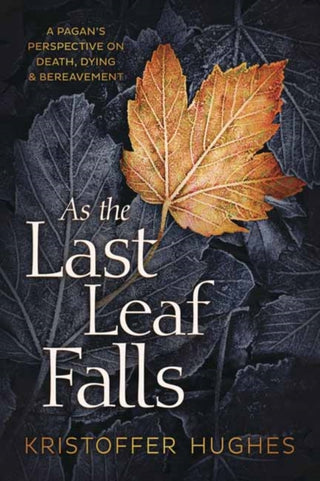 Cover image for 9780738765525 - As the Last Leaf Falls