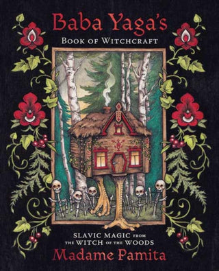 Supplemental image for 9780738767895 - Baba Yaga's Book of Witchcraft