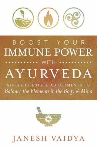Supplemental image for 9780738768540 - Boost Your Immune Power with Ayurveda