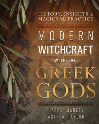 Cover image for 9780738768762 - Modern Witchcraft with the Greek Gods