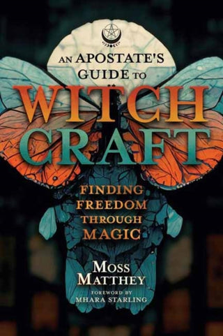Cover image for 9780738777115 - An Apostate's Guide to Witchcraft