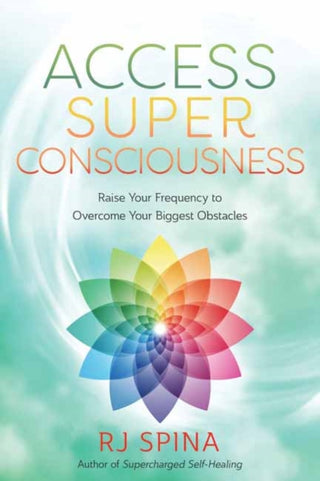 Cover image for 9780738777139 - Access Super Consciousness