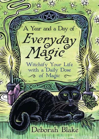 Cover image for 9780738777184 - A Year and a Day of Everyday Magic
