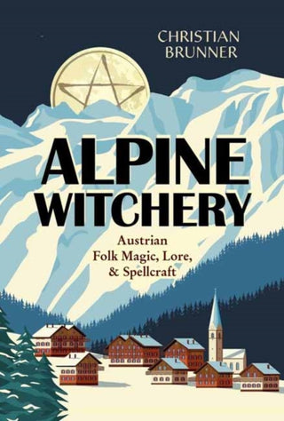 Cover image for 9780738777672 - Alpine Witchery