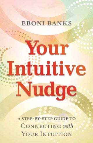 Cover image for 9780738779256 - Your Intuitive Nudge