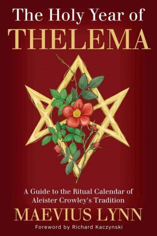 Cover image for 9780738779355 - The Holy Year of Thelema