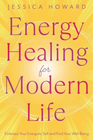 Cover image for 9780738782355 - Energy Healing for Modern Life