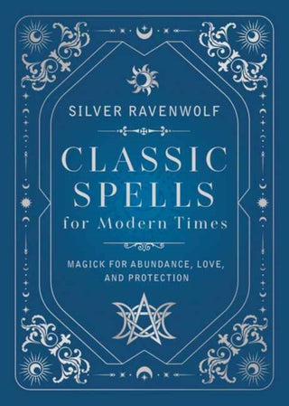 Cover image for 9780738782836 - Classic Spells for Modern Times