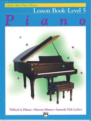 Cover image for 9780739005446 - Alfred's Basic Piano Library Lesson 5