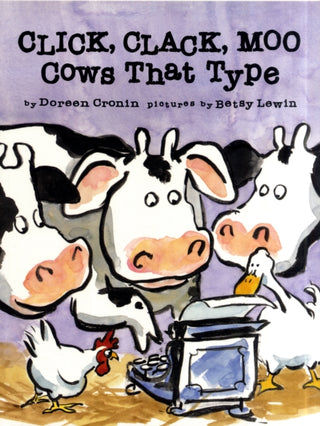 Cover image for 9780743461511 - Click, Clack, Moo - Cows That Type