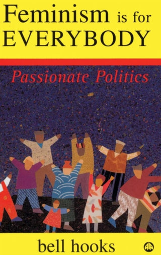 Cover image for 9780745317335 - Feminism is for Everybody