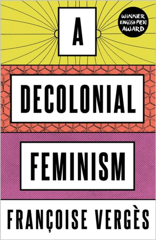 Cover image for 9780745341125 - A Decolonial Feminism