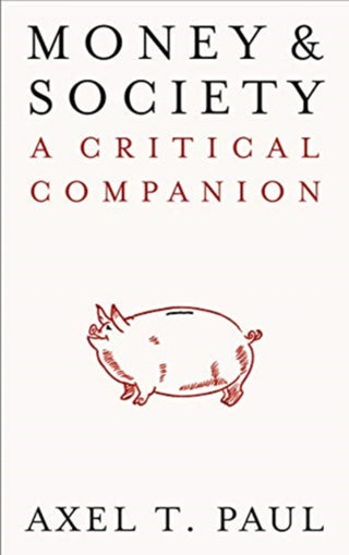 Cover image for 9780745341965 - Money and Society