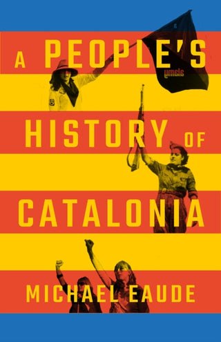 Cover image for 9780745342139 - A People's History of Catalonia