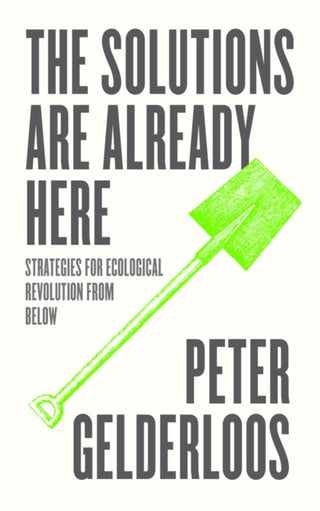 Cover image for 9780745345116 - The Solutions are Already Here