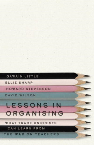 Cover image for 9780745345222 - Lessons in Organising
