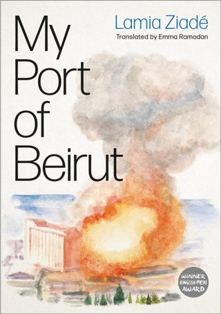 Cover image for 9780745348124 - My Port of Beirut