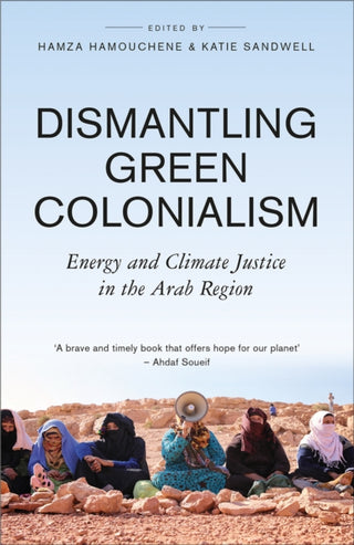 Cover image for 9780745349213 - Dismantling Green Colonialism