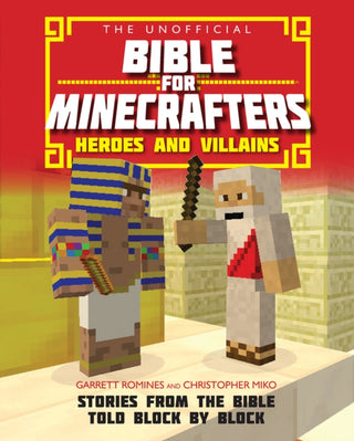 Cover image for 9780745977300 - The Unofficial Bible for Minecrafters: Heroes an – Stories from the Bible told block by block