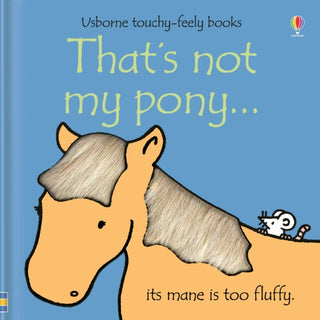 Cover image for 9780746080320 - That's not my pony.