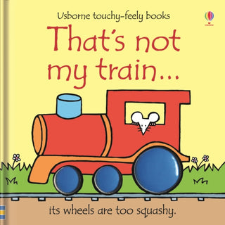Supplemental image for 9780746093467 - That's not my train.