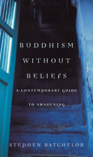 Cover image for 9780747538431 - Buddhism without Beliefs