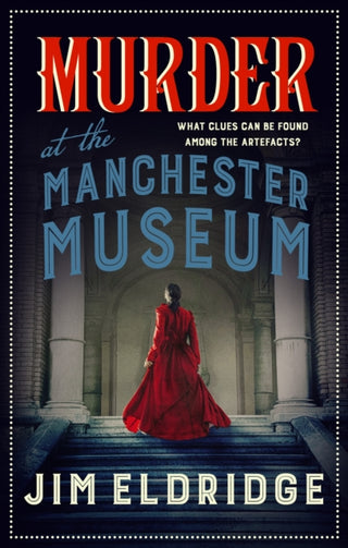 Cover image for 9780749024598 - Murder at the Manchester Museum