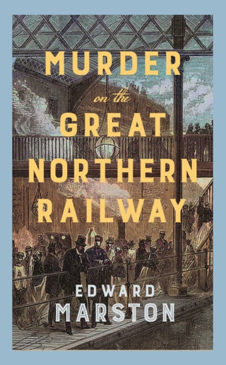 Cover image for 9780749032326 - Murder on the Great Northern Railway