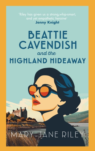 Cover image for 9780749032449 - Beattie Cavendish and the Highland Hideaway