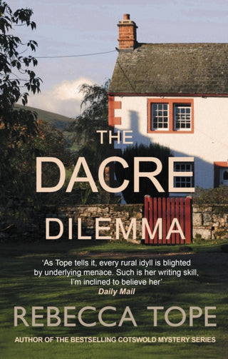 Cover image for 9780749032777 - The Dacre Dilemma