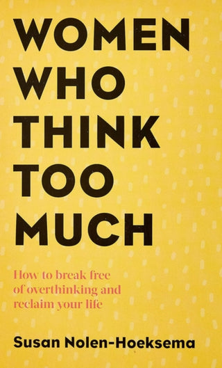 Supplemental image for 9780749924812 - Women Who Think Too Much