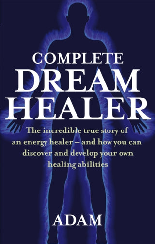 Cover image for 9780749929657 - Complete Dreamhealer